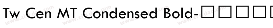 Tw Cen MT Condensed Bold字体转换
